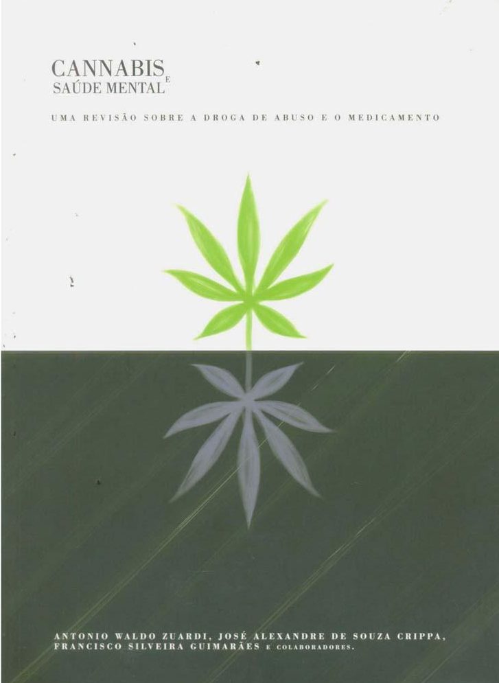 Livro-Cannabis-e-Saude-Mental-Uma-Revisao-Sobre-a-Droga-de-Abuso-e-o-Medicamento-Antonio-Waldo-Zuardi-4191364