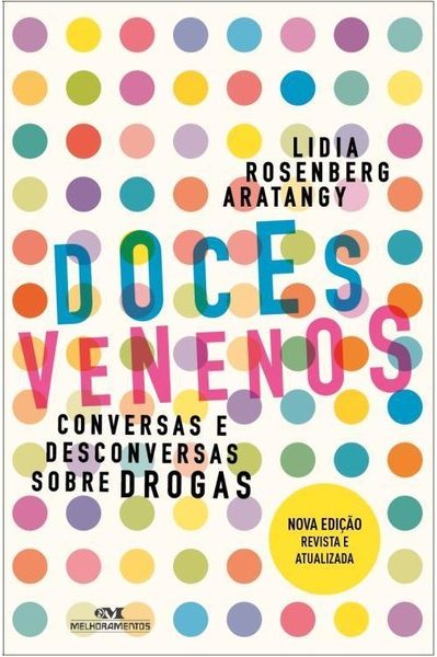 doces-venenos-conversas-e-desconversas-sobre-drogas-lidia-rosenberg-aratangy-8506078997_600x600-PU6e4e091b_1