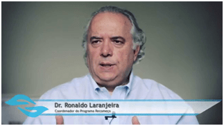  Dr. Ronaldo Laranjeira é o coordenador do Programa Recomeço