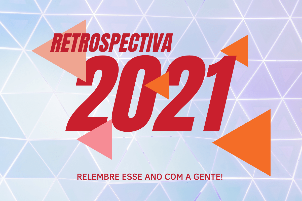 Post Retrospectiva 2021 Redes Sociais (1200 x 800 px)