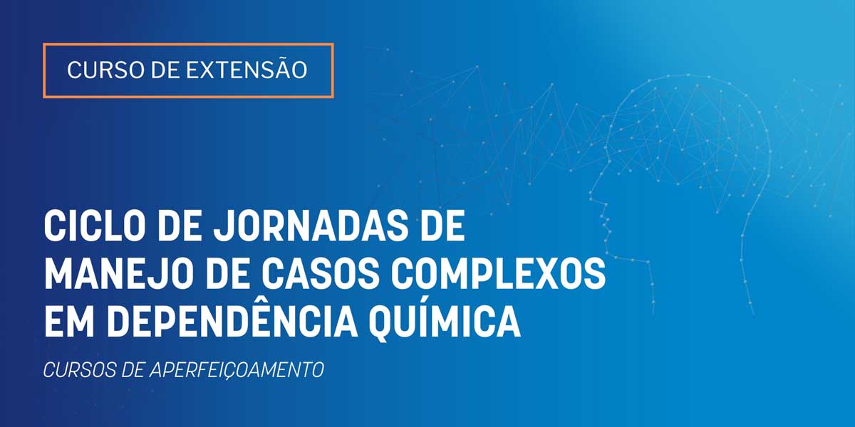 Banner-Ciclo-de-jornadas-de-Manejo-de-casos-complexos-em-Dependencia-Quimica-1